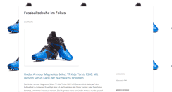 Desktop Screenshot of fussballschuhe-im-fokus.com
